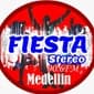 FIESTA STEREO MEDELLIN VOZ ALTO