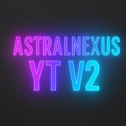 Astral Nexus YT V2